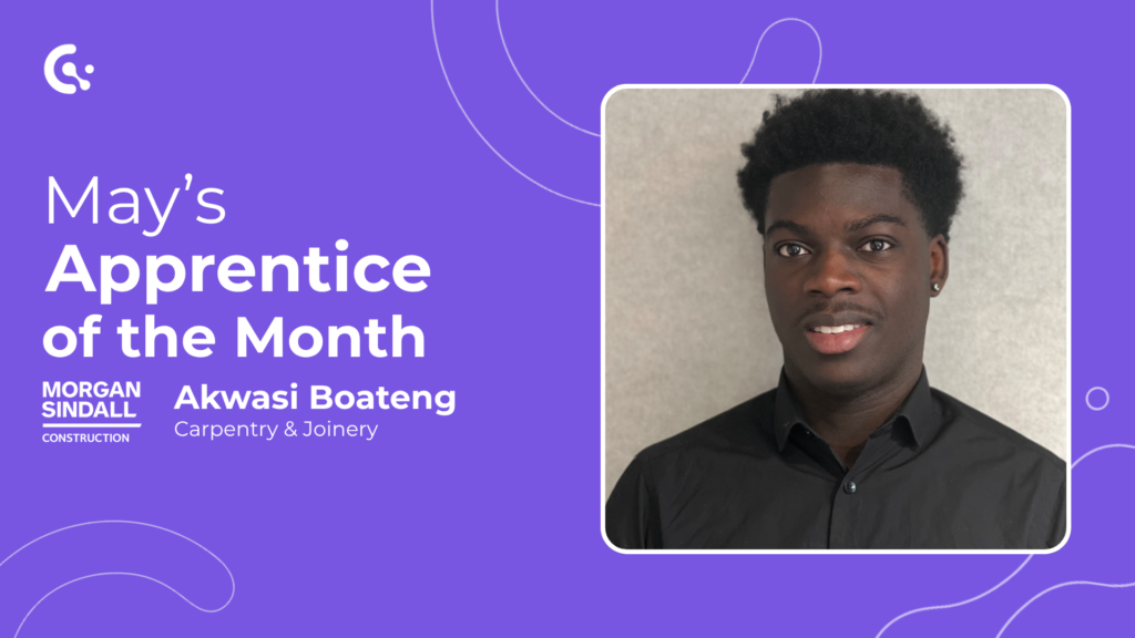 may apprentice of the month - Akwasi Boateng currently undergoing his carpentry and joinery course. accompanied by a headshot of akwasi.